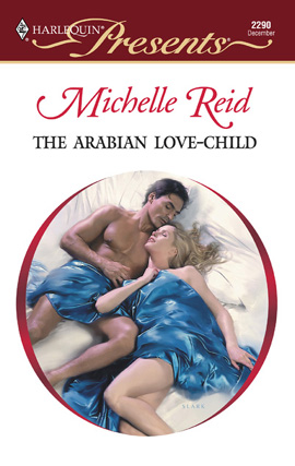 Title details for Arabian Love-Child by Michelle Reid - Available